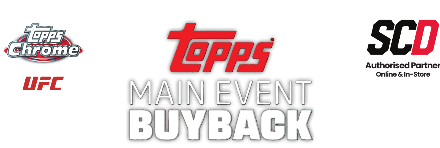 Topps Chrome UFC Main Event Buyback - Sports Cards Direct Authorised Partner